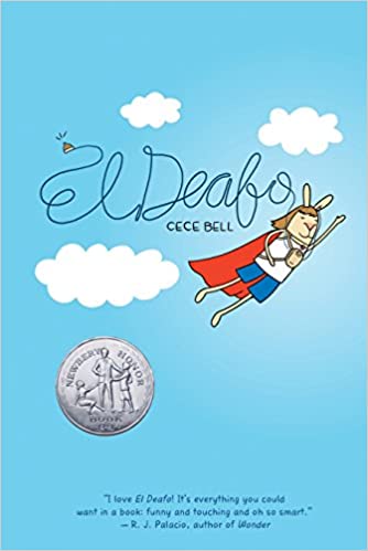 The cover of the book "El Deafo" features an illustrated bright blue background with three clouds and the title across the top. A female character is flying through the air with a red cape and a large battery pack strapped to her chest with cords running to her rabbit ears.
