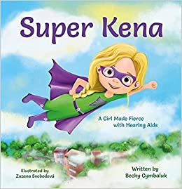 The cover of the book "Super Kena" features an illustrated bright sky background with clouds and the title across the top and a distant city skyline sits below. A smiling young girl is flying though the sky wearing a superhero costume with a purple mask, a green body suit, and purple cape and boots.