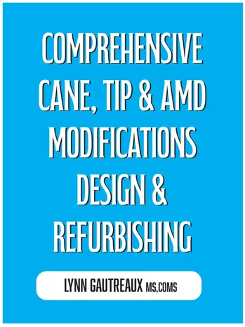 Comprehensive Cane, Tip Modifications