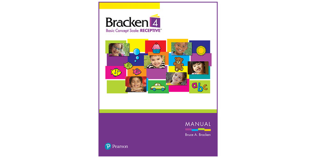The The Bracken Basic Concept Scale, Fourth Edition: Receptive manual features the title across the top and bright colorful boxes with illustrated images and photos of smiling young children.