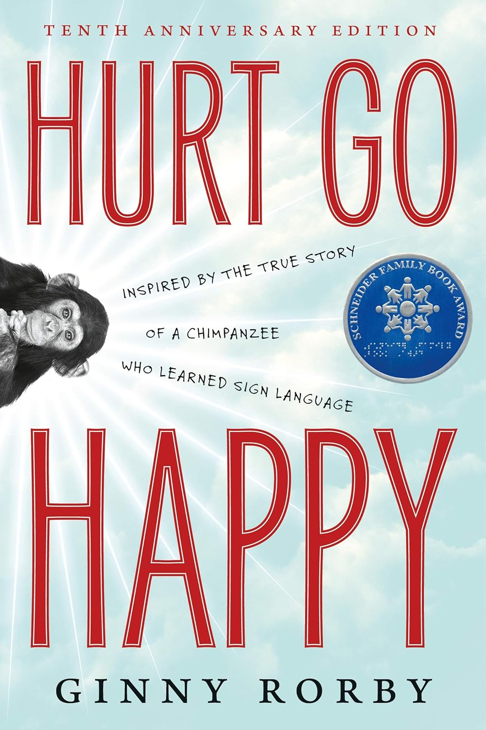 The cover of the book "Hurt Go Bappy" by Ginny Rorby features the title in large red text and the photograph image of a chimpanzee on a blue background.