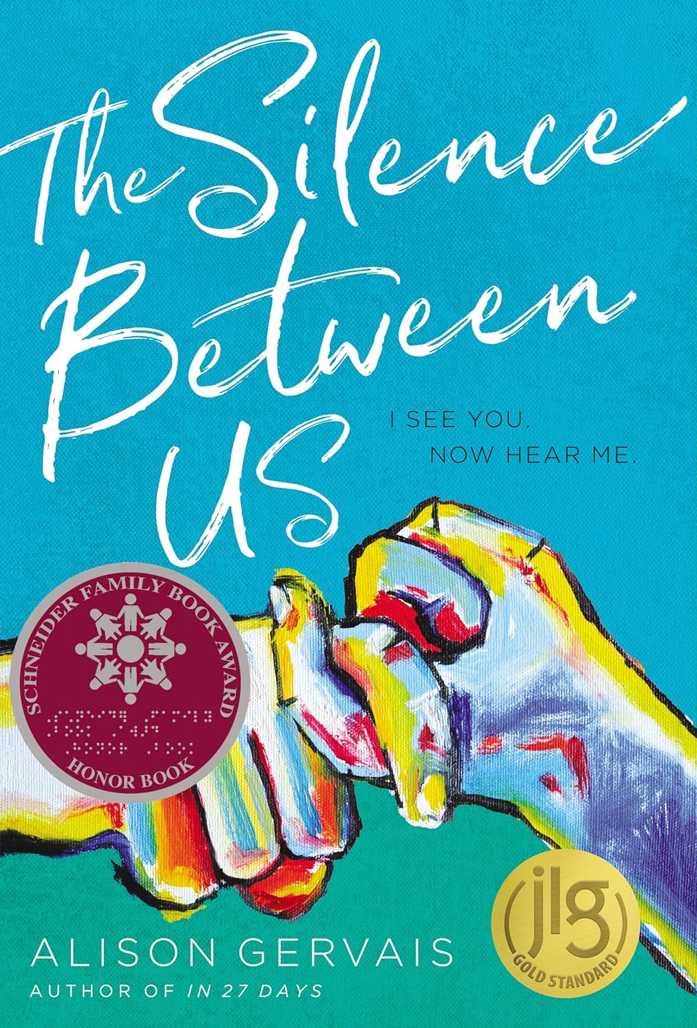 The cover of the book "The Silence Between Us" by Alison Gervais features an illustrated image of two hands connected by the pointer fingers on a bright blue background.