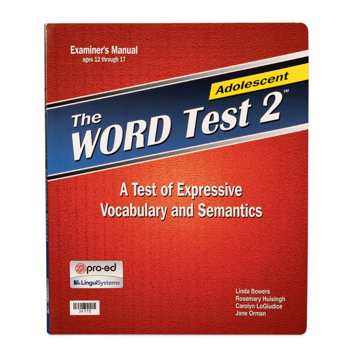 The title "The Word Test 2 Adolescent" appears across the top of the red examiner's manual. Below the title is the text "A Test of Expressive Vocabulary and Sementics."