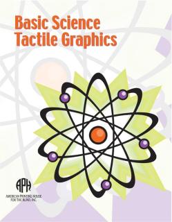 Picture of front cover of Basic Science Tactile Graphics. 