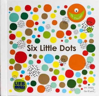 Picture of Six Little Dots book cover. 