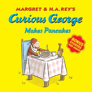 The cover of the book "Curious George Makes Pancakes" features a yellow background with the title at the top. An illustrated monkey sits at a square table eating pancakes.